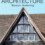 Arts and Crafts Architecture: ‘Beauty’s Awakening’